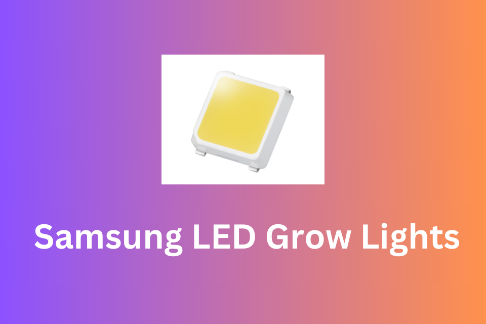 Samsung LED Grow Lights